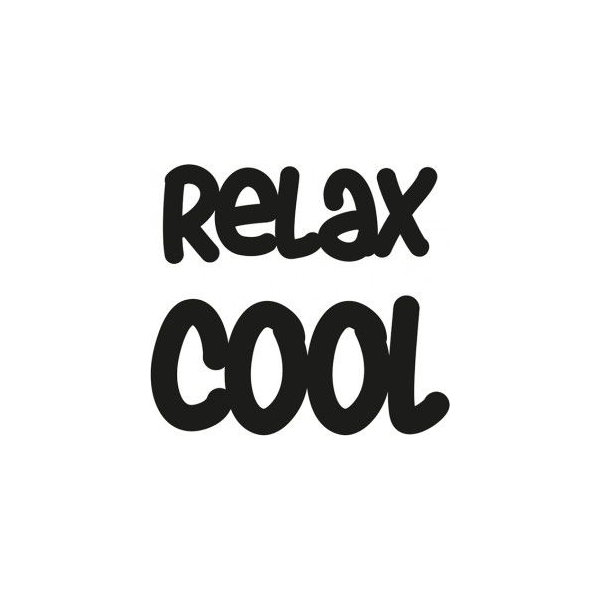 Set Stanzschablonen Schriftzug Relax & Cool