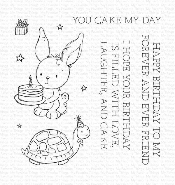 My Favorite Things Clear Stamps You Cake My Day